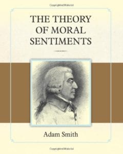 Theory of Moral Sentiments - Adam Smith, defender of empathy