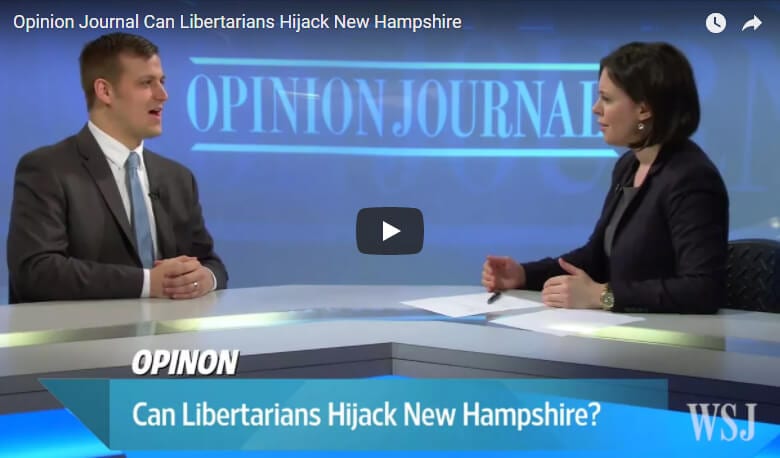 WSJ Opinion: Can Libertarians Hijack New Hampshire?